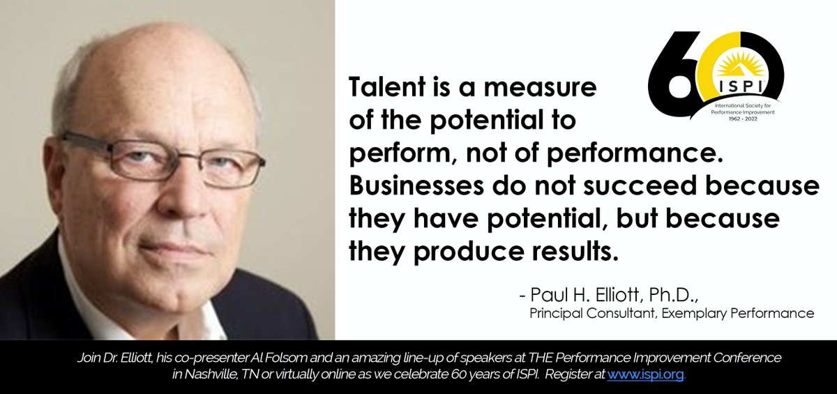 What would it mean to your organization if "B-players" became "A-players"?
#ISPI60thAnniversary
ow.ly/nk8550HGWl6