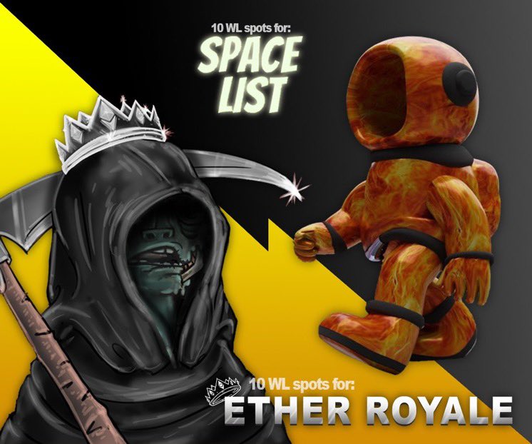 EtherRoyale's tweet image. 🚨 NEW COLLABORATION! 🚨
@spacelistnft X @EtherRoyale 

10 #whitelist spots to each project!

1️⃣Like + RT
2️⃣Follow @spacelistnft &amp;amp; @EtherRoyale 
3️⃣Tag 3 frens!

24 hours! ⏰