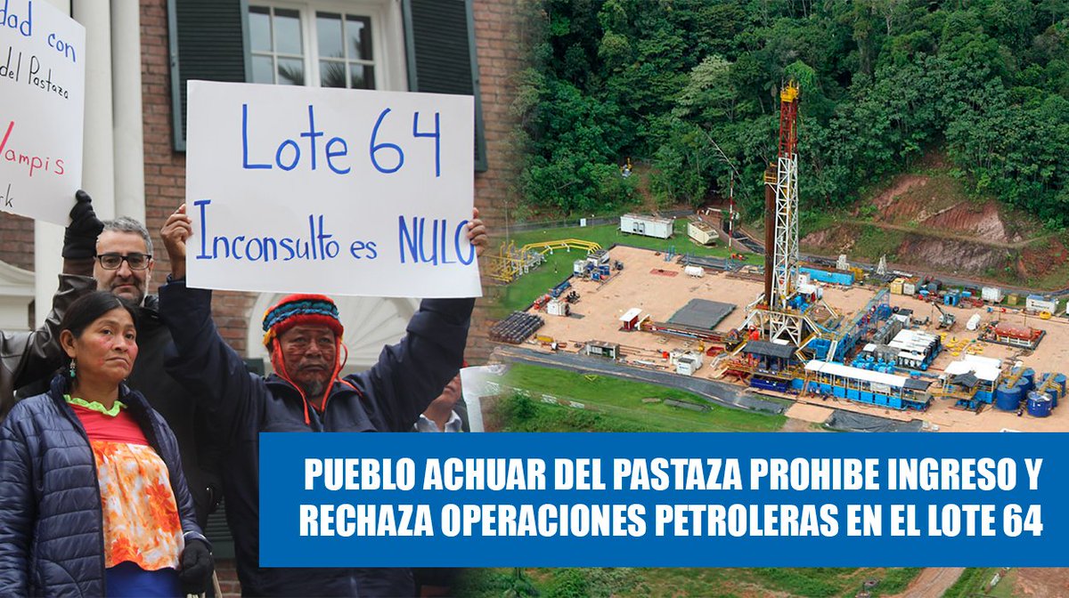 #URGENTE
El Pueblo Achuar del Pastaza rechaza el lote 64 por falta de consulta previa y además exige remediación de derrames y otros pasivos ambientales.
Leer nota completa👉: bit.ly/3KVrmDe