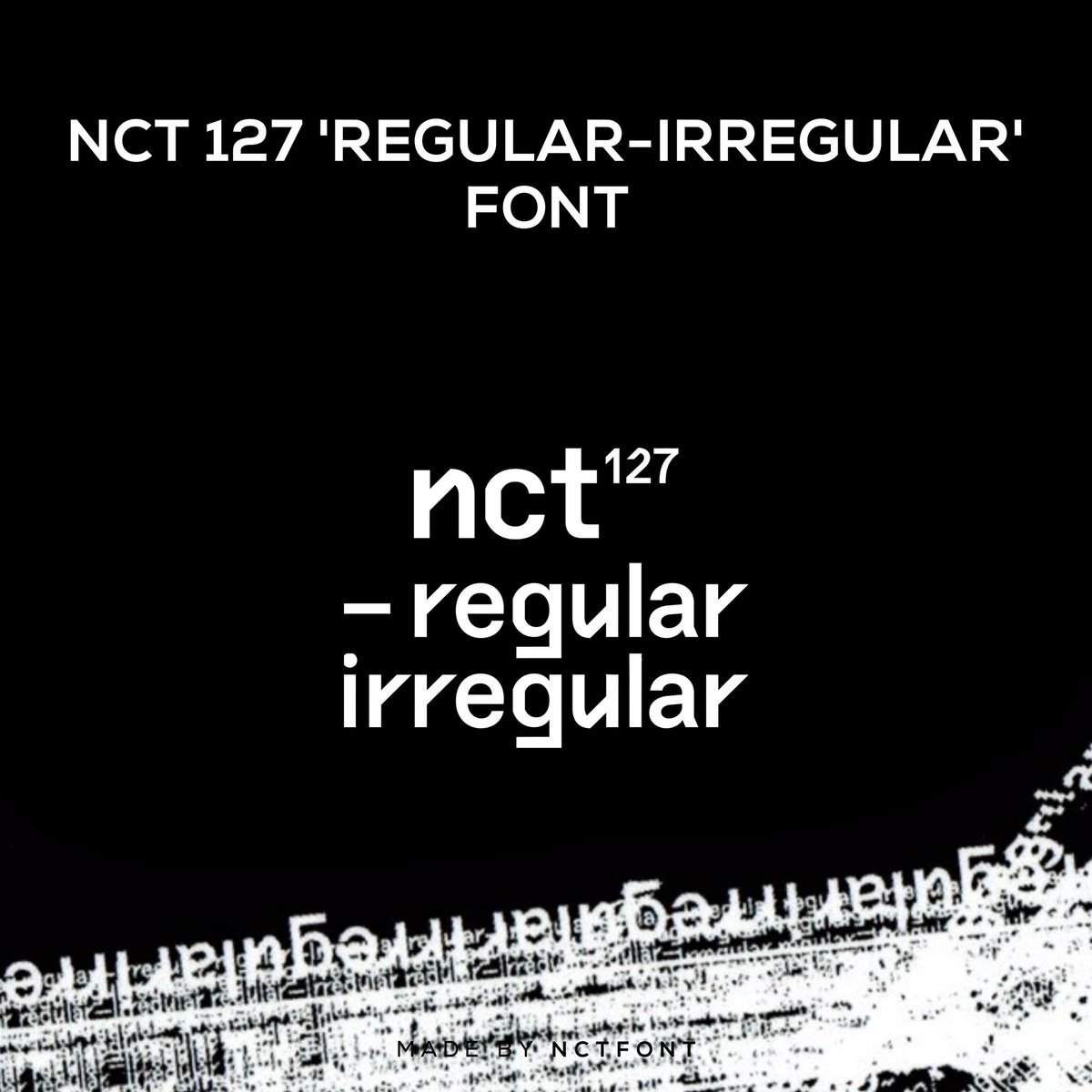 nctfont's tweet photo. NCT 127 엔시티 127 - Regular-Irregular Font
— nct127-Regular: https://t.co/4zdcsjitYN
#NCT #NCT127 #엔시티127
#엔시티 #Regular #Regular_Irregular https://t.co/s5JYuZOgQG