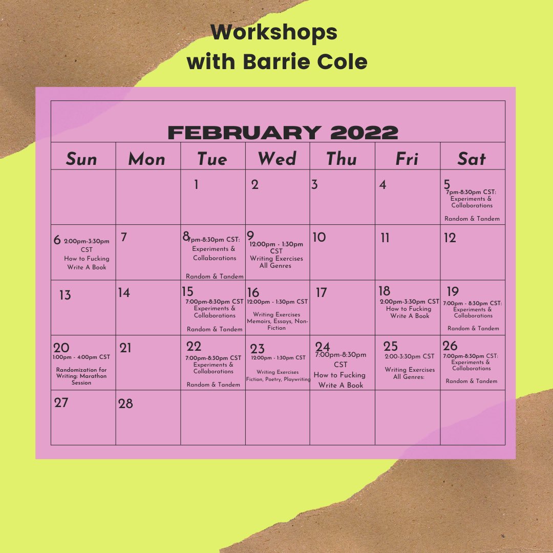 Donation-based writing and randomization workshops in February. BarrieCole.com