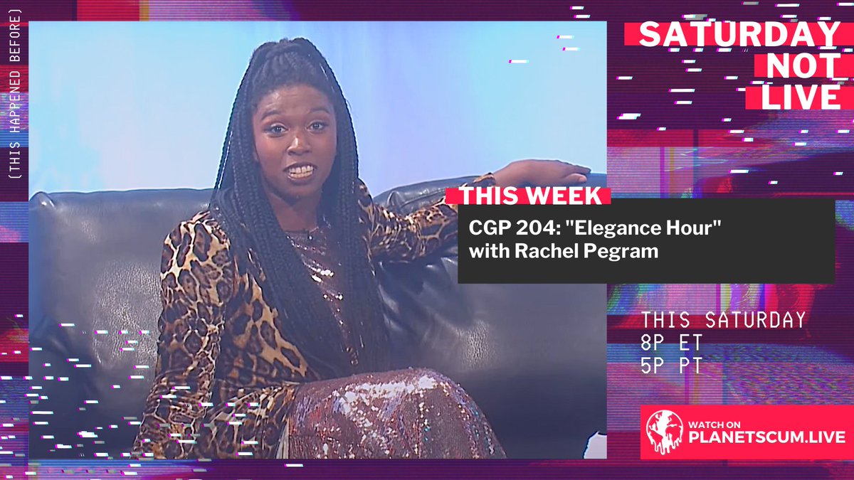 planetscumlive's tweet photo. Tonight on #PlanetScum, @rachelpegram teaches us to be elegant on #CGPMNN's Elegance Hour!
(This episode was also the debut of Daddy Suave (@rayjay3k) who hosted a Planet Scum special last October.)
TONIGHT
8p ET / 5p PT
https://t.co/NHPVd6w0v1 https://t.co/IbiYgVFBhl