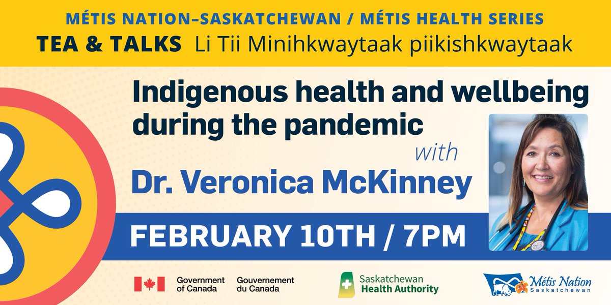 metisnationsask's tweet photo. Join MN–S and Dr. Veronica McKinney on February 10 to discuss Indigenous health and wellbeing during the pandemic. Visit https://t.co/aYffPfgr45 to register or watch on Facebook live at https://t.co/481YwvDGIf. #MNSTeaAndTalks https://t.co/y7BW4Ddg7C