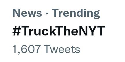 You don't even need a truck to #TruckTheNYT. Tweet that hashtag and remind them that journalism is their job. 

Let's make it soar!