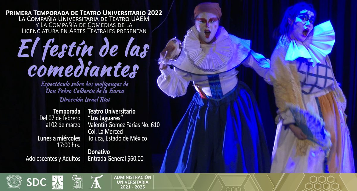 CUTUAEM's tweet photo. Próximos estrenos #LAT
La #CUTUAEM en colaboración académica con la Licenciatura en Artes Teatrales presentan
El Festín de las Comediantes
Funciones ✳•Lunes • martes • miércoles• ✳
17:00 hrs
Teatro Universitario “Los Jaguares”
Boletos de admisión $60 #EntradaGeneral https://t.co/0V4MRtFAWy