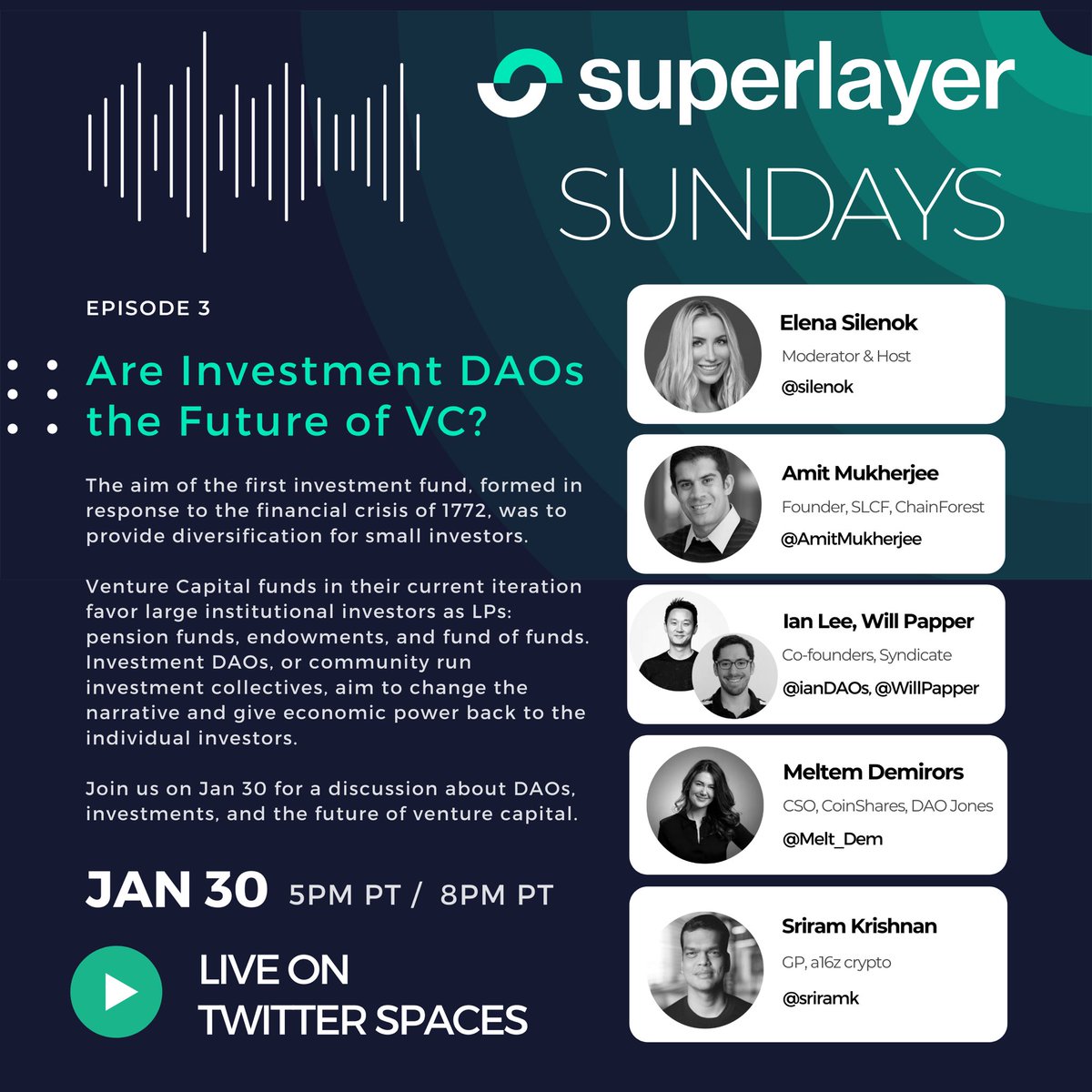 elena.eth (@silenok) on Twitter photo Are Investment DAOs the Future of VC?
Tune in to @SuperLayerIO Sundays this Sun 1/30 to hear perspectives from:
@SyndicateDAO <a href="/ianDAOs/">ian</a> <a href="/WillPapper/">Will Papper ✺</a>
<a href="/Melt_Dem/">Meltem Demirors</a> <a href="/TheRealDAOJones/">DAO Jones</a>
<a href="/AmitMukherjee/">Amit Mukherjee</a> <a href="/mvellank/">Mahesh Vellanki</a> <a href="/SLCFxyz/">SLCF</a>
and <a href="/sriramk/">Sriram Krishnan</a> <a href="/a16z/">a16z</a>
Set a reminder ⏰👉 x.com/i/spaces/1OwxW… Are Investment DAOs the Future of VC?
Tune in to @SuperLayerIO Sundays this Sun 1/30 to hear perspectives from:
@SyndicateDAO <a href="/ianDAOs/">ian</a> <a href="/WillPapper/">Will Papper ✺</a>
<a href="/Melt_Dem/">Meltem Demirors</a> <a href="/TheRealDAOJones/">DAO Jones</a>
<a href="/AmitMukherjee/">Amit Mukherjee</a> <a href="/mvellank/">Mahesh Vellanki</a> <a href="/SLCFxyz/">SLCF</a>
and <a href="/sriramk/">Sriram Krishnan</a> <a href="/a16z/">a16z</a>
Set a reminder ⏰👉 x.com/i/spaces/1OwxW…