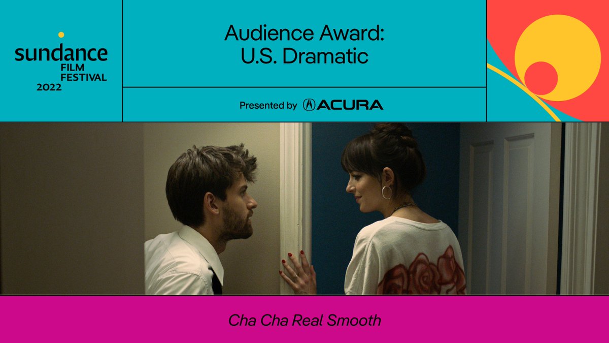 🏆 Audience Award: U.S. Dramatic presented by @Acura goes to CHA CHA REAL SMOOTH, directed by Cooper Raiff (@cooperraiff2). #sundance