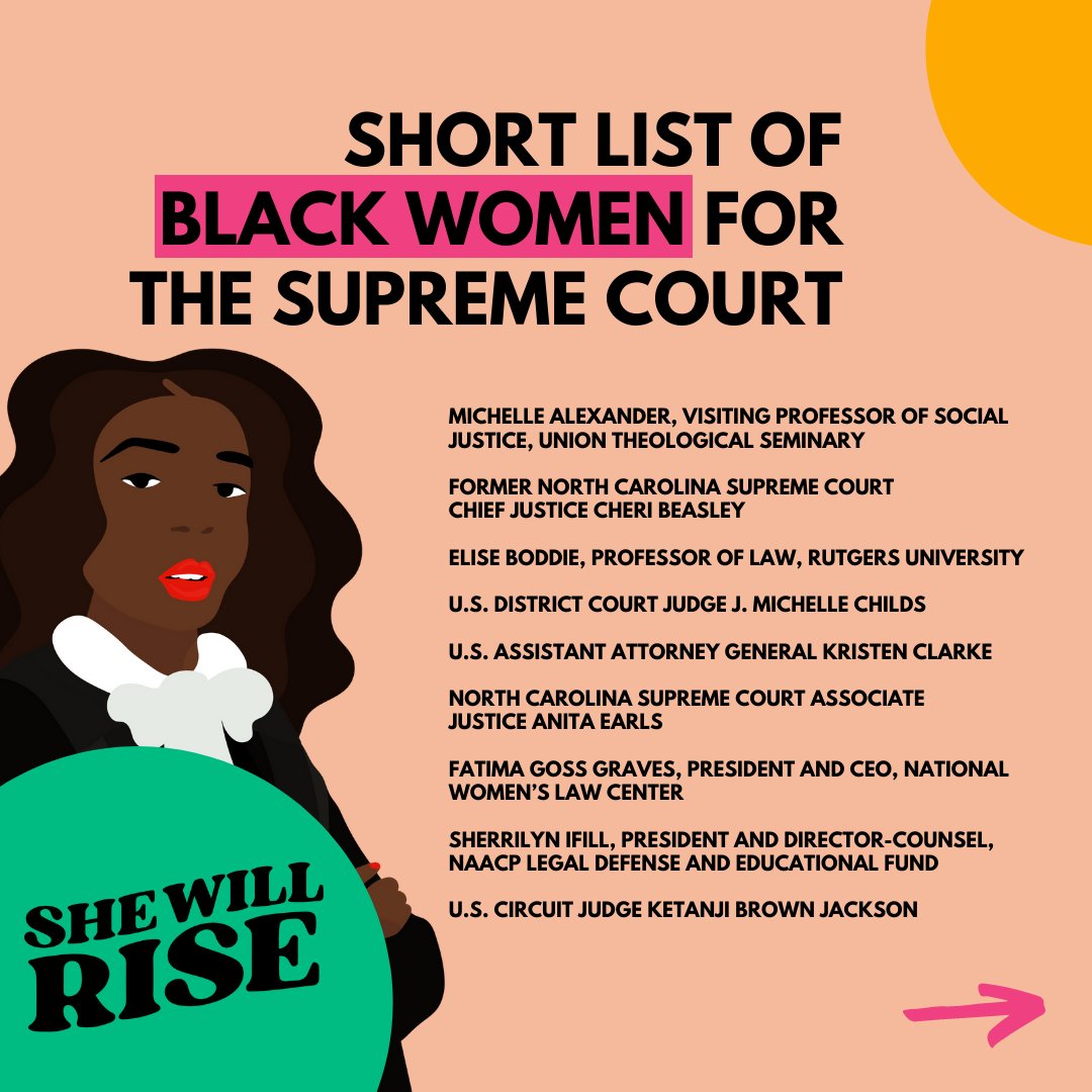 sistascotus's tweet photo. Black women have always been at the forefront of fighting for a more just democracy.

The #SheWillRise shortlist for SCOTUS includes Judge Kentanji Brown Jackson, @KristenClarkeJD, @Sifill_LDF &amp; @FGossGraves –– women who have fought tirelessly for the rights of all Americans. https://t.co/aPrtg7GsEr