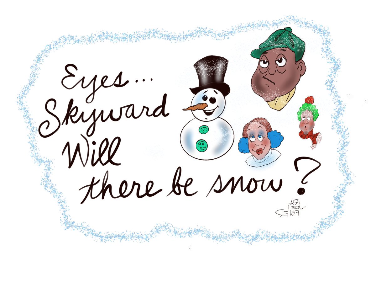 Eyes skyward. Will there be snow?