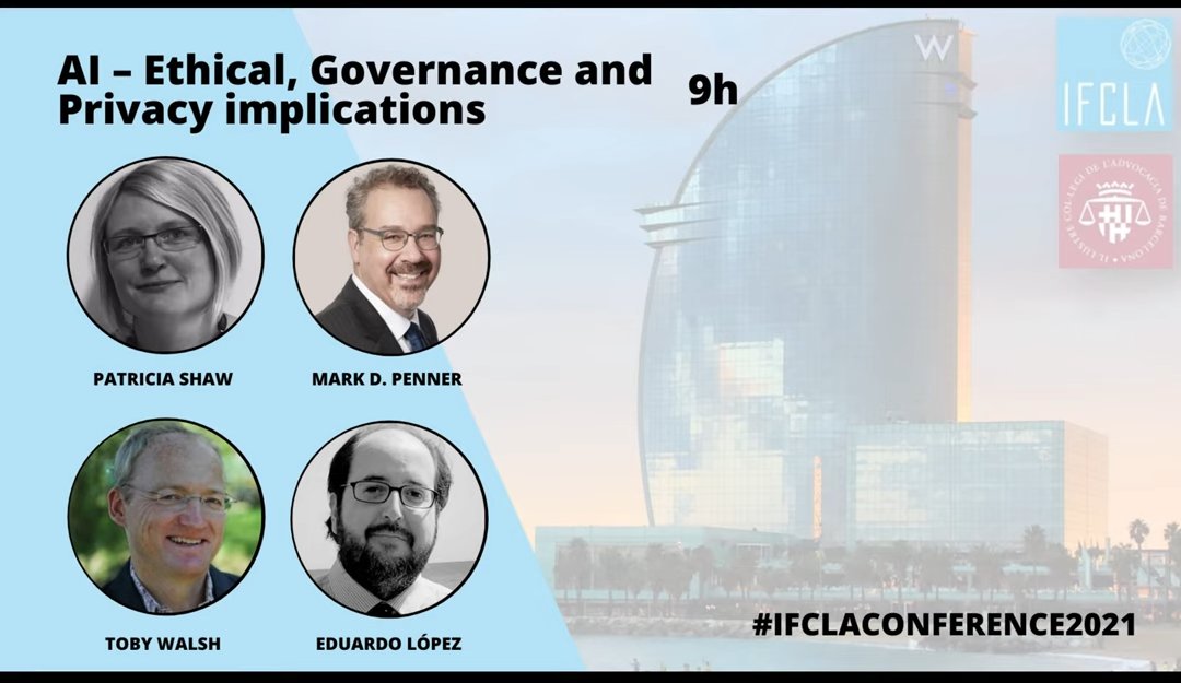 Edulawyer's tweet photo. 📢@IFCLAorg Conference 2021: #AI, the technical background | Mark D. Penner, (Toronto).
AI and #ethics: Why there's only one new ethical challenge introduced by AI | Toby Walsh (Sydney).
AI &amp; #privacy | Eduardo López-Román  (Barcelona). 👩‍💻📽️➡️ https://t.co/gWK6m9BpWp https://t.co/Wx1jTTDYTo