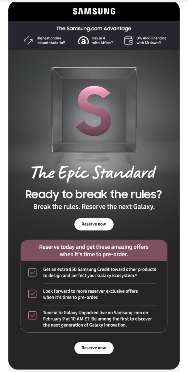 Break the rules
Reserve the next Galaxy.