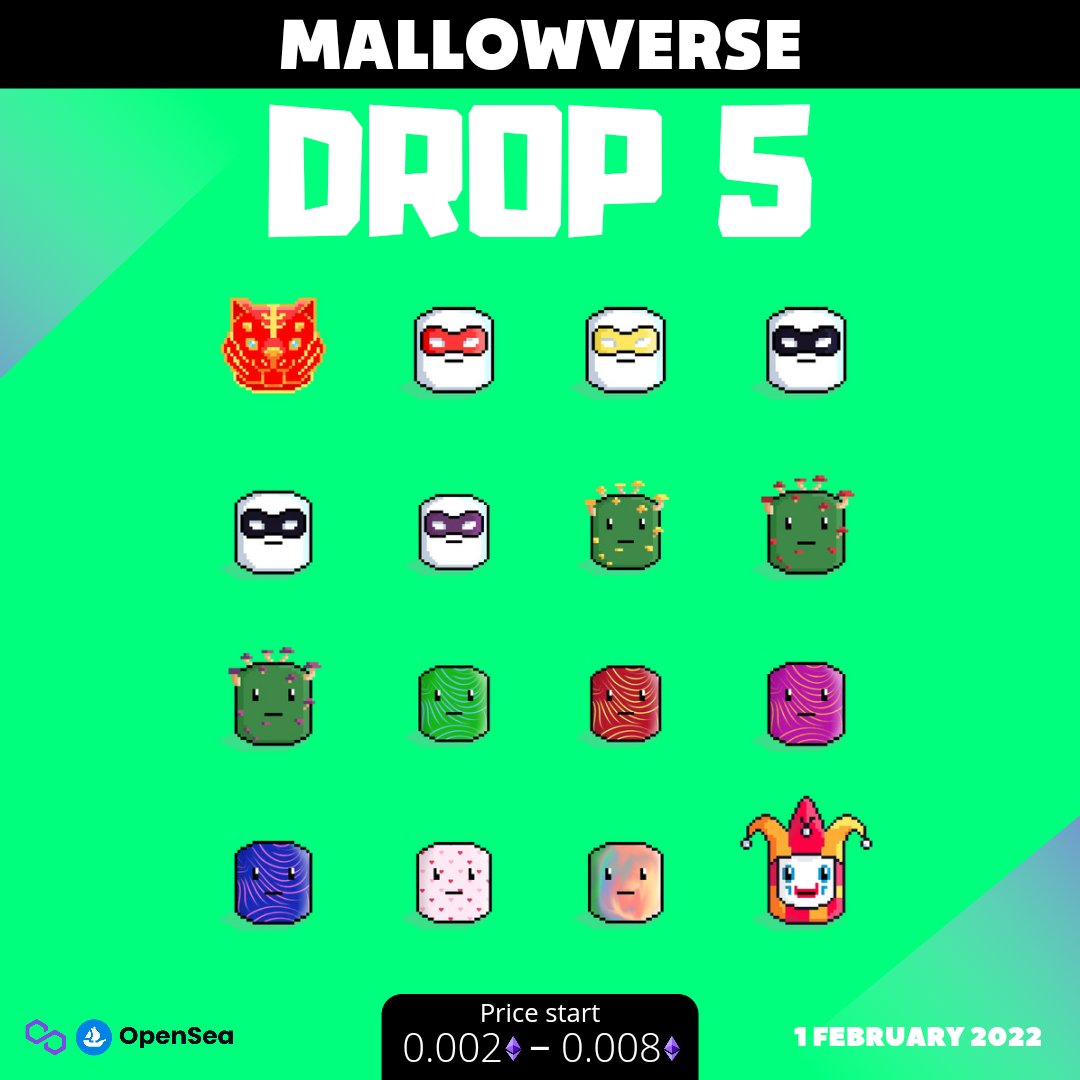 Mallowverse_'s tweet photo. DROP 5 will be launch on 1 february 2022😆

Start price: 0.002 - 0.008ETH [POLYGON ETH]
⛽gas free

While you waiting for DROP 5 please check our earlier drops on https://t.co/DR3b3W0YiW

#NFT #NFTs #NFTCommunity
#NFTCollection #NFTdrops #NFTartist #NFTProject #Polygon #opensea https://t.co/6SfJfvuLkZ