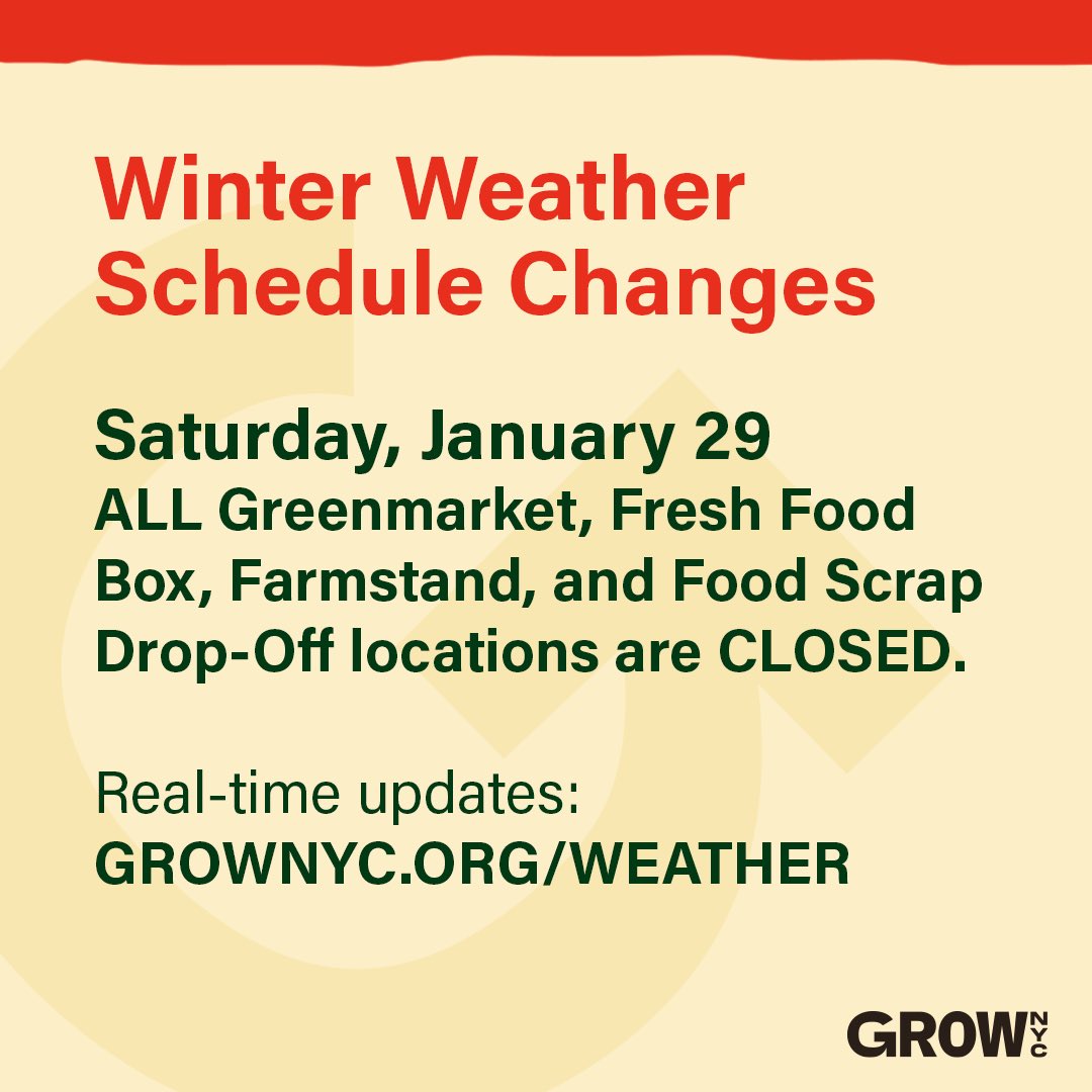 🚨 ALL GrowNYC Greenmarkets (including Union Square), Fresh Food Box, Farmstand, and Food Scrap Drop-off locations are CLOSED Saturday, January 29, due to weather impacting NYC. 🚨⁠ ⁠ Visit GrowNYC.org/weather for real-time updates regarding Sunday locations. ⁠@GrowNYC