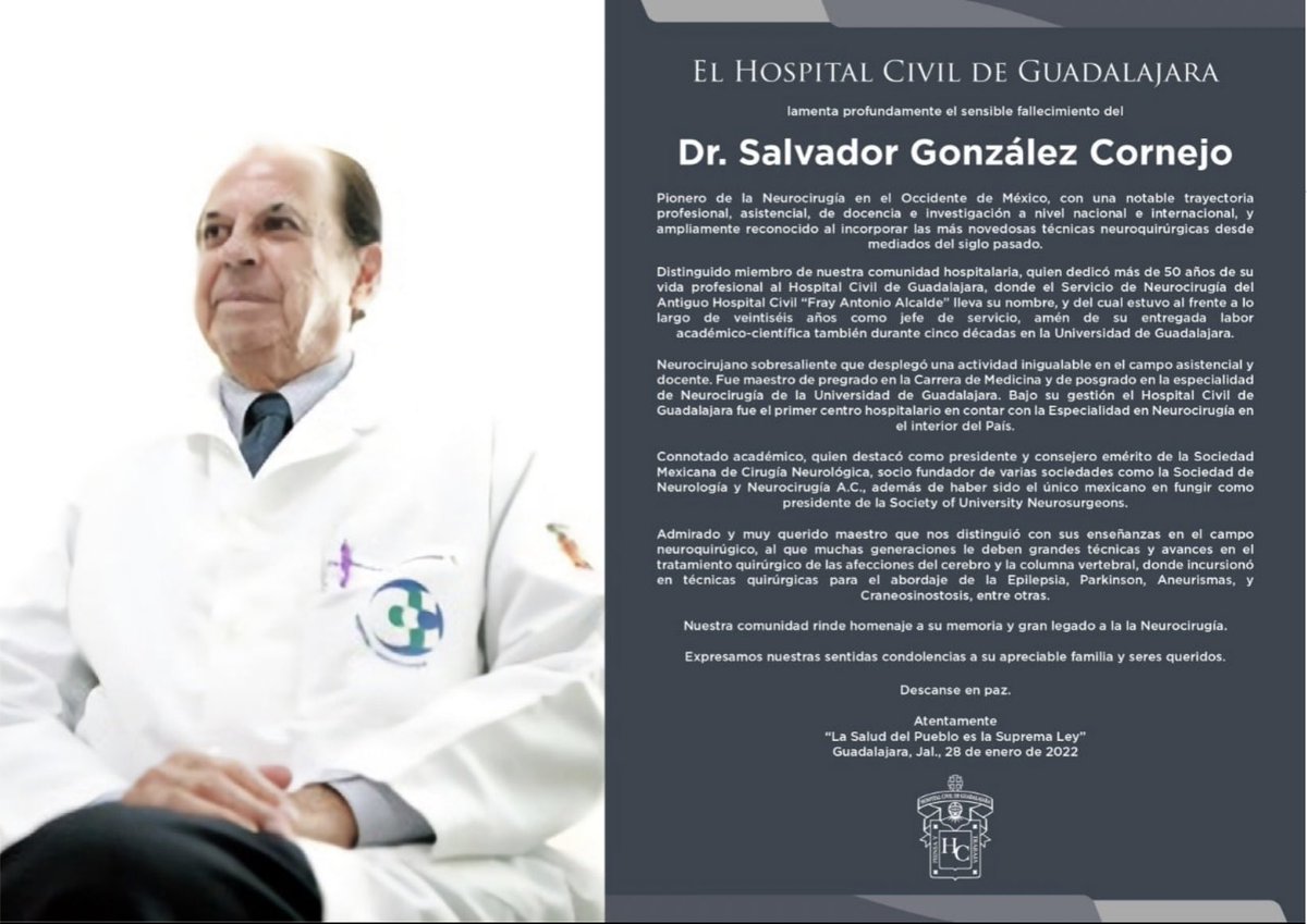 aansudg's tweet photo. De parte del AANS-MSC UdeG, lamentamos el sensible fallecimiento del Dr. Salvador González Cornejo, pionero de la neurocirugía que notablemente estableció el primer servicio de neurocirugía en el interior del país en el Hospital Civil “Fray Antonio Alcalde” https://t.co/eFmlmSBzWf