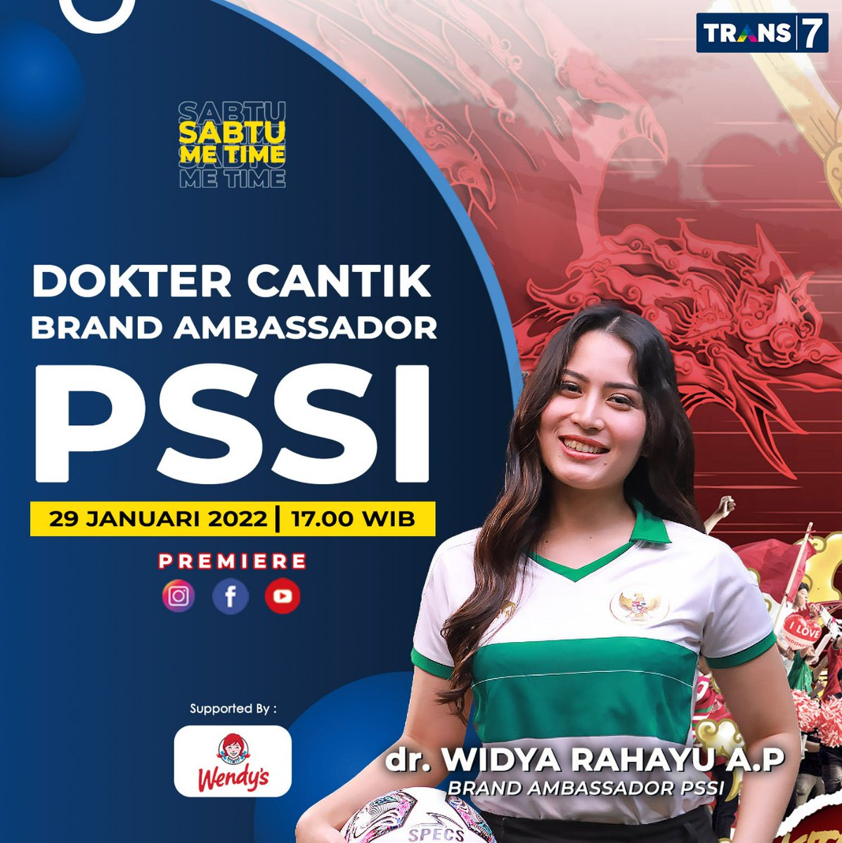 TRANS7's tweet photo. Salam olahraga! Sekarang Timnas Sepak Bola Indonesia yang prestasinya mulai meroket ya? Ternyata PSSI punya Brand Ambassador seorang dokter yang cantik banget loh, dr. Widya Putri.

 Sabtu Me Time jam 17.00 WIB di IGTV, Facebook, YouTube TRANS7.

#sabtumetime #pssi #KitaGaruda https://t.co/PutyvBE0YB