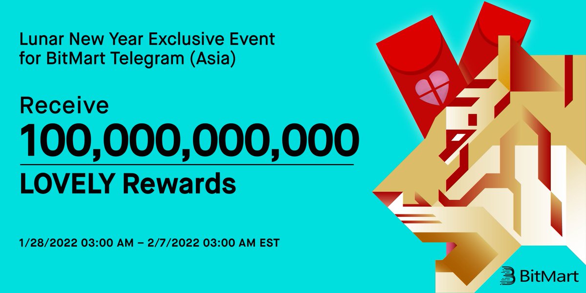BitMart Research|$BMX HODLer (@bitmartresearch) on Twitter photo Lunar New Year Event - 100,000,000,000 $LOVELY Airdrops!
4 Activities
🔹Join t.me/BitMartExchang…& Follow <a href="/BitMartResearch/">BitMart Research|$BMX HODLer</a>-10B LOVELY
🔹Deposit-20B LOVELY
🔹Trade-30B LOVELY
🔹Hold LOVELY-40B LOVELY
Fill: bit.ly/3IL02FD
𝐌𝐨𝐫𝐞 𝐝𝐞𝐭𝐚𝐢𝐥: bit.ly/3IKGdhR Lunar New Year Event - 100,000,000,000 $LOVELY Airdrops!
4 Activities
🔹Join t.me/BitMartExchang…& Follow <a href="/BitMartResearch/">BitMart Research|$BMX HODLer</a>-10B LOVELY
🔹Deposit-20B LOVELY
🔹Trade-30B LOVELY
🔹Hold LOVELY-40B LOVELY
Fill: bit.ly/3IL02FD
𝐌𝐨𝐫𝐞 𝐝𝐞𝐭𝐚𝐢𝐥: bit.ly/3IKGdhR