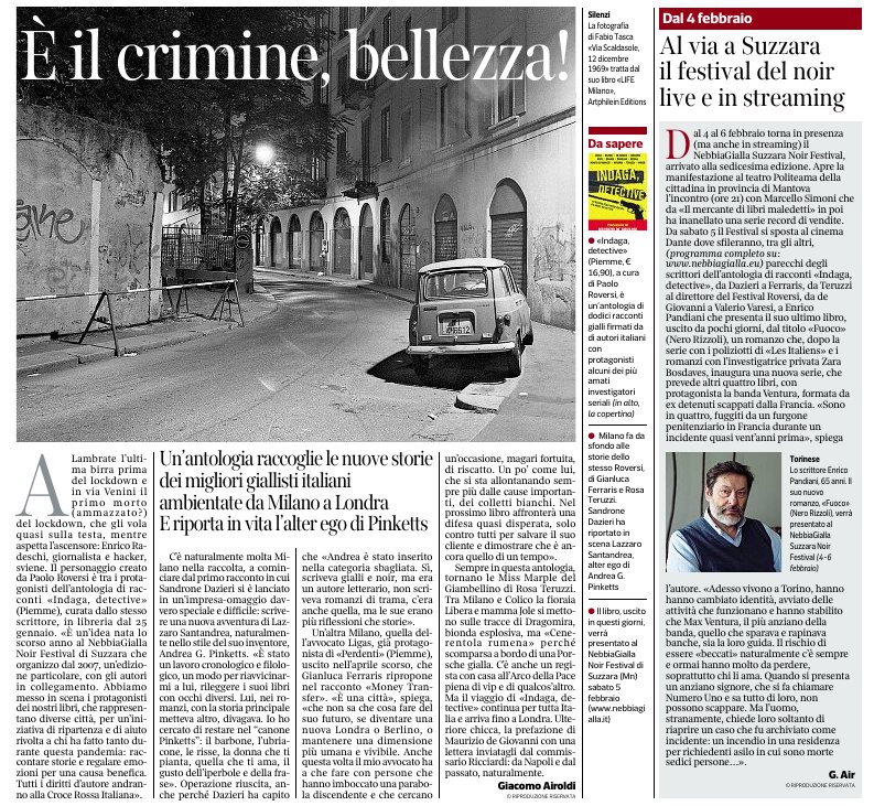 paoloroversi's tweet photo. Alzarsi presto alla mattina per scrivere ha i suoi vantaggi. Come ad esempio scoprire questo paginone sul @corriere dove si racconta l'antologia #IndagaDetective che ho curato per @edizionipiemme e di spalla si ricorda l'appuntamento della settimana prossima al @nebbiagialla https://t.co/rCk0N5eZuQ