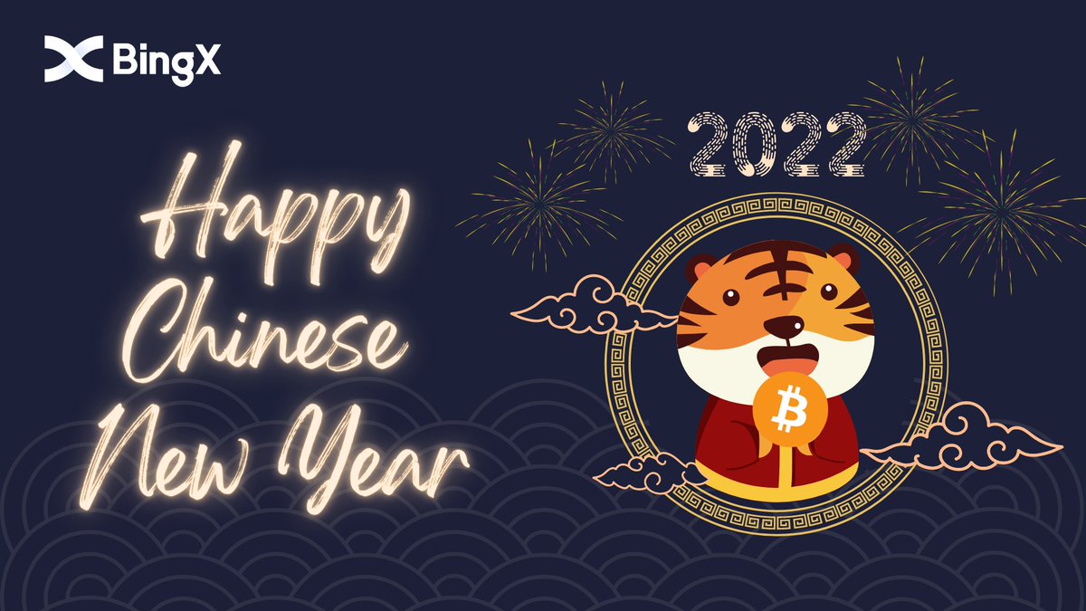 #BingX would like to wish you a Happy Chinese New Year!🐯
We wish you a blessed year full of #BTC 🤩