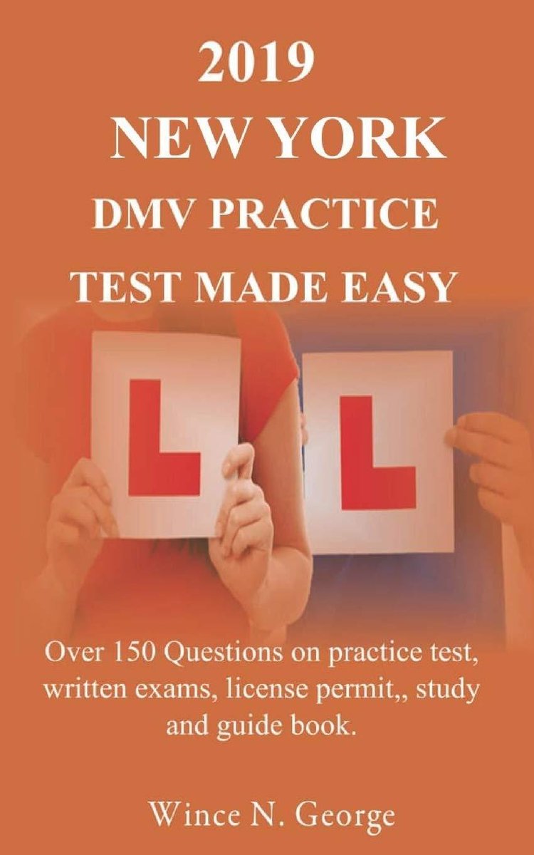 DOWNLOAD book 2019 New York DMV Practice Test made Easy Over 150 Questions