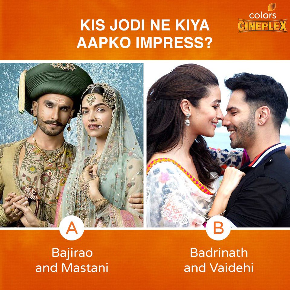 Colors_Cineplex's tweet photo. Bajirao-Mastani ki naayaab kahaani, ya Badri-Vaidehi ki modern day love story, kis jodi ne jeeta aapka dil?
#ColorsCineplex #BadrinathKiDulhania #BajiraoMastani #DeepVeer #VarunAlia #AliaBhattFans #VarunDhawanFans #Bolly #BollywoodJodi #CoupleGoals https://t.co/XpssCmIJ8J