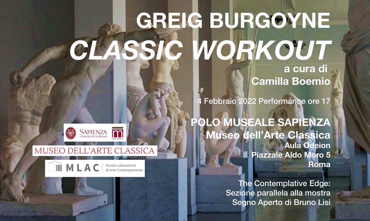greigburgoyne's tweet photo. @greigburgoyne @museiSapienza @museomlac #Rome and 9 guests present #CLASSICWORKOUT #performance opens Friday 4th 6pm #gesture #Effort #Action #rules #body continues until 25/2/22 https://t.co/UOovfwfYe1