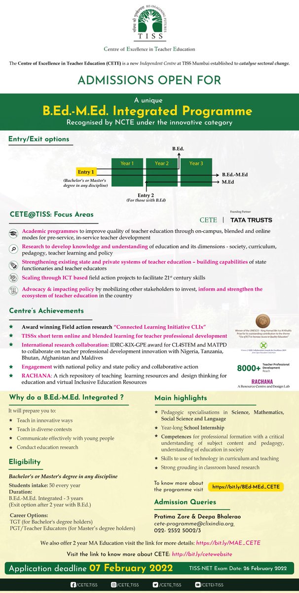 We <a href="/TISSpeak/">TISS - Tata Institute of Social Sciences</a>  are very happy to announce the Integrated BEd MEd programme under innovative programme category !
Know more- bit.ly/BEd-MEd_CETE
To apply - appln.tiss.edu
Last date- Feb 7 ' 2022
Know more about our Centre- bit.ly/cetewebsite
#tissadmissions2022