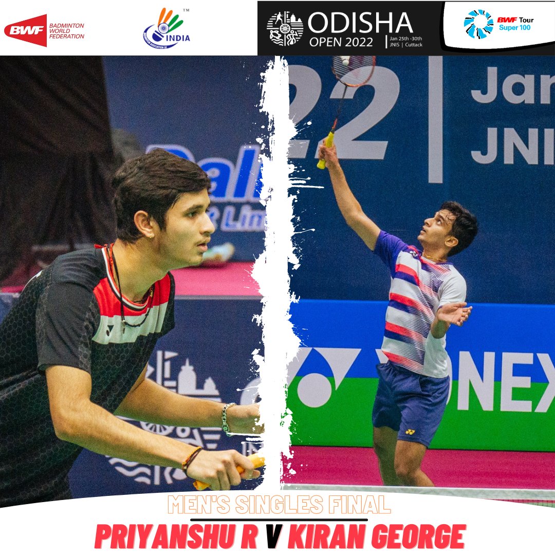 OdishaOpen100's tweet photo. #OdishaOpen2022 - Finals Line-Up

Men's Singles:
🇮🇳 Priyanshu Rajawat v Kiran George 🇮🇳

Approx. Start Time - 1pm (IST), 30th Jan 2022
JNIS, Cuttack. Live on @ddsportschannel 

@BAI_Media @sports_odisha @MyDalmiaCement 

#OdishaOpenSuper100 #IndianBadminton #BWFBadminton https://t.co/lulmwOJKgC
