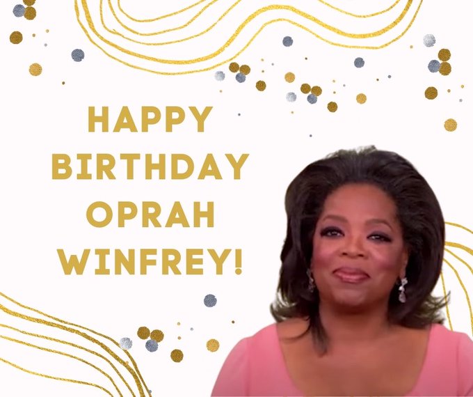 Happy 68th Birthday! Oprah Winfrey 