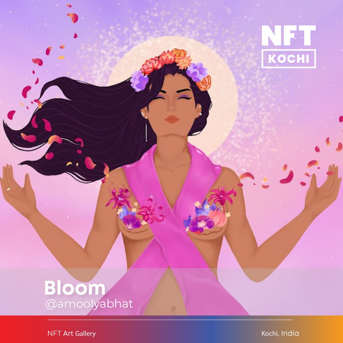 NFTKochi's tweet photo. Bloom by @BhatAmoolya 
#NFTKochi2021 #NFTCochin #MetaconIndia #NFTKochi https://t.co/KLO88kKJHy