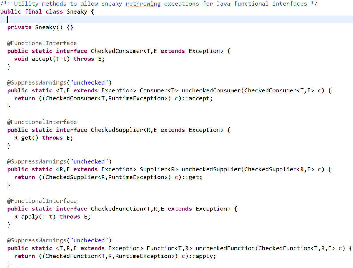thetaph1's tweet photo. Another sneaky rethrow without any code or try-catch-rethrow, just generics magic to convert functional interfaces. Useful to allow checked exceptions in your streams: https://t.co/p9omNJvZjM().map(uncheckedFunction(Files::size)).collect(...)
@lukaseder #jOOL @OpenJDK https://t.co/OcZm7iKBS8