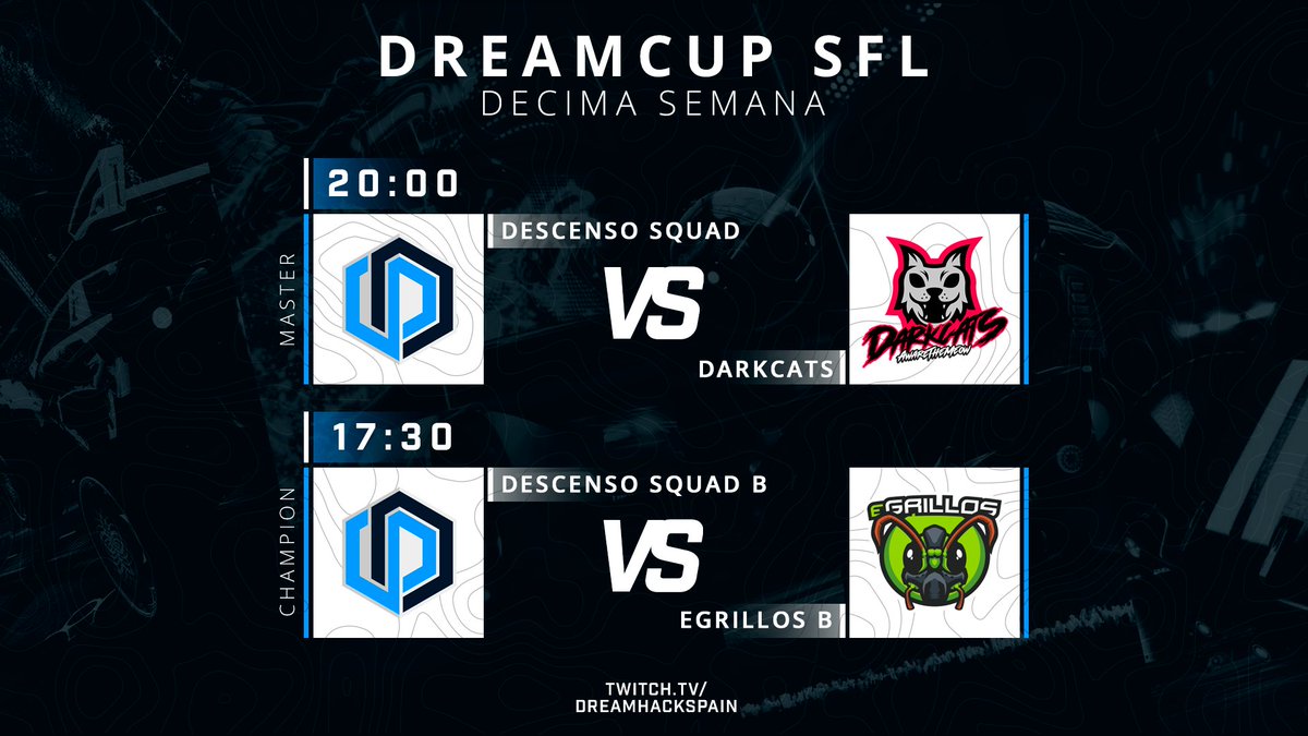 📆¡PARTIDO!

Hoy es el último baile de nuestros chicos y vamos a hacer todo lo posible por ganar. 💪🏻

🏆@DreamcupSFL

⏰17:30 (DSC B)
🆚<a href="/grillos_eSports/">eGrillos Club 🦗</a>

⏰20:00 (DSC A)
🆚<a href="/DarkcatsE/">DarkCats.</a>

📺twitch.tv/el_pato_cosmico (Descenso B)
📺twitch.tv/cierbot (Descenso A)