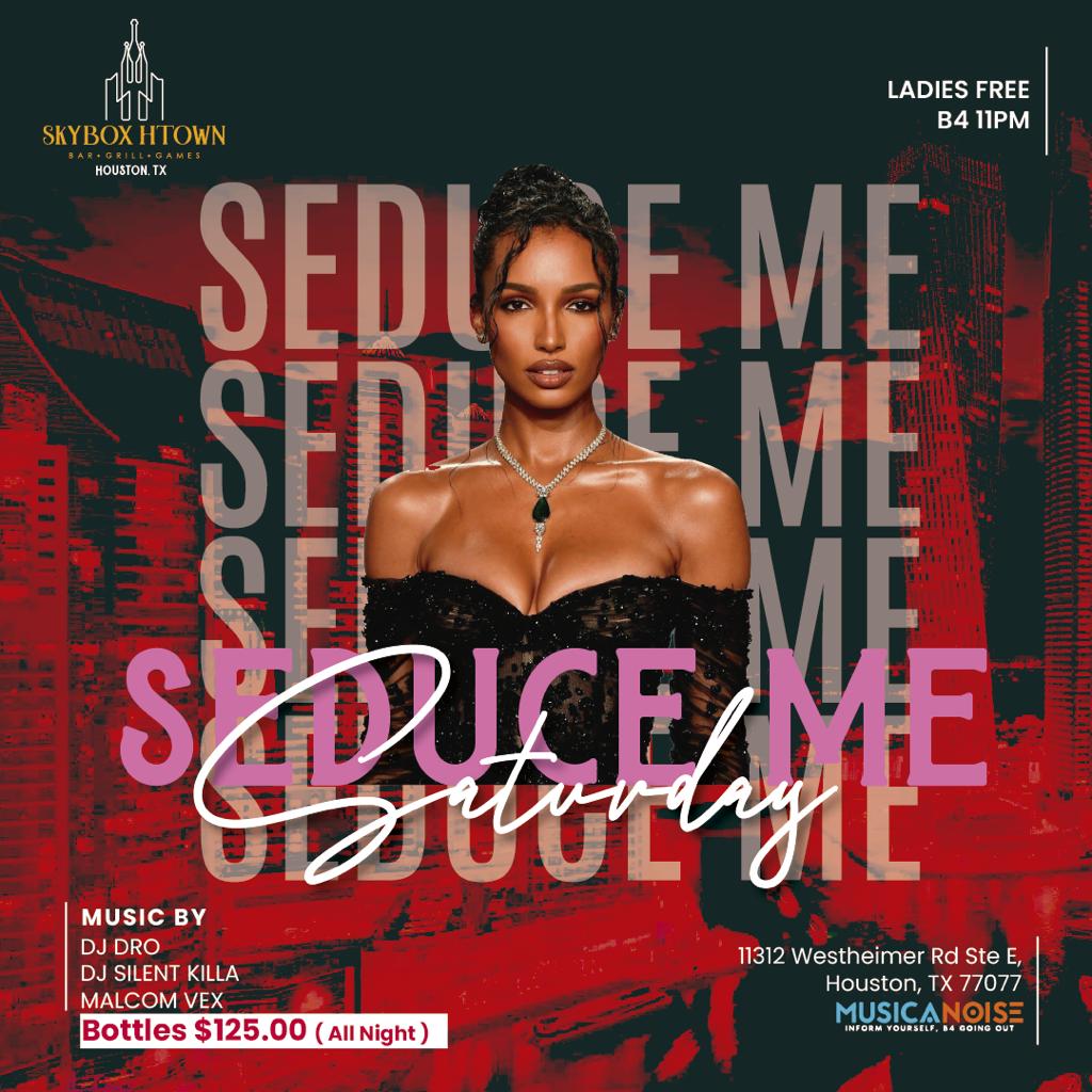 skyboxhtown's tweet photo. 💋 “Seduce Me Saturday”💋
.
💋Ladies Free b4 11PM💋
.
📱For RSVP: (832) 905-9292📱 https://t.co/XCgQQEihq0