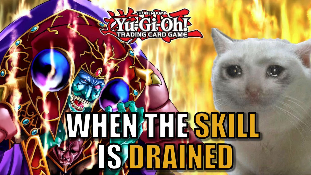 RealmYgo's tweet photo. WHEN THE SKILL IS UTTERLY DRAINED!

➡️https://t.co/mFy1C0GbR1

#YuGiOhMasterDuel #yugiohtcg #SkillDrain #MasterDuel https://t.co/Rn45n861pY