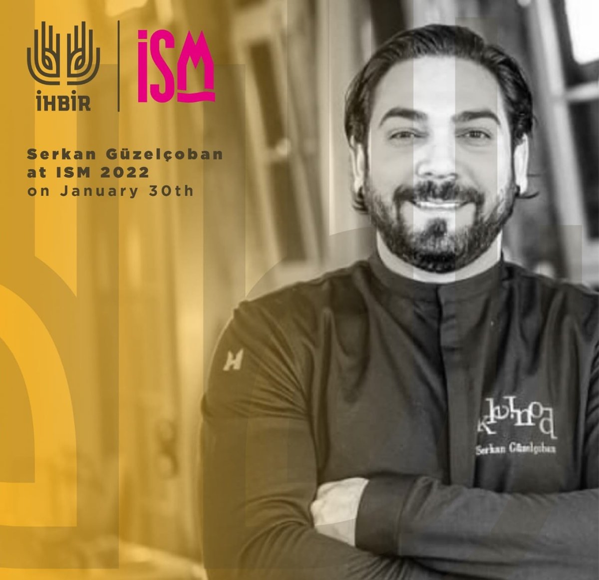ihracatistanbul's tweet photo. Dünyaca ünlü, Michelin Yıldızı'na sahip 3 şeften biri olan Serkan Güzelçoban, geleneksel Türk tatlılarının kreatif sunumlarıyla 30 Ocak'ta, ISM 2022'de, İHBİR'in standında ziyaretçilerle buluşuyor.
📍Hall 4.2 
📍Stand No: A-29

#ISM2022 #İİB #istanbulihracat https://t.co/lPZHV5RZax
