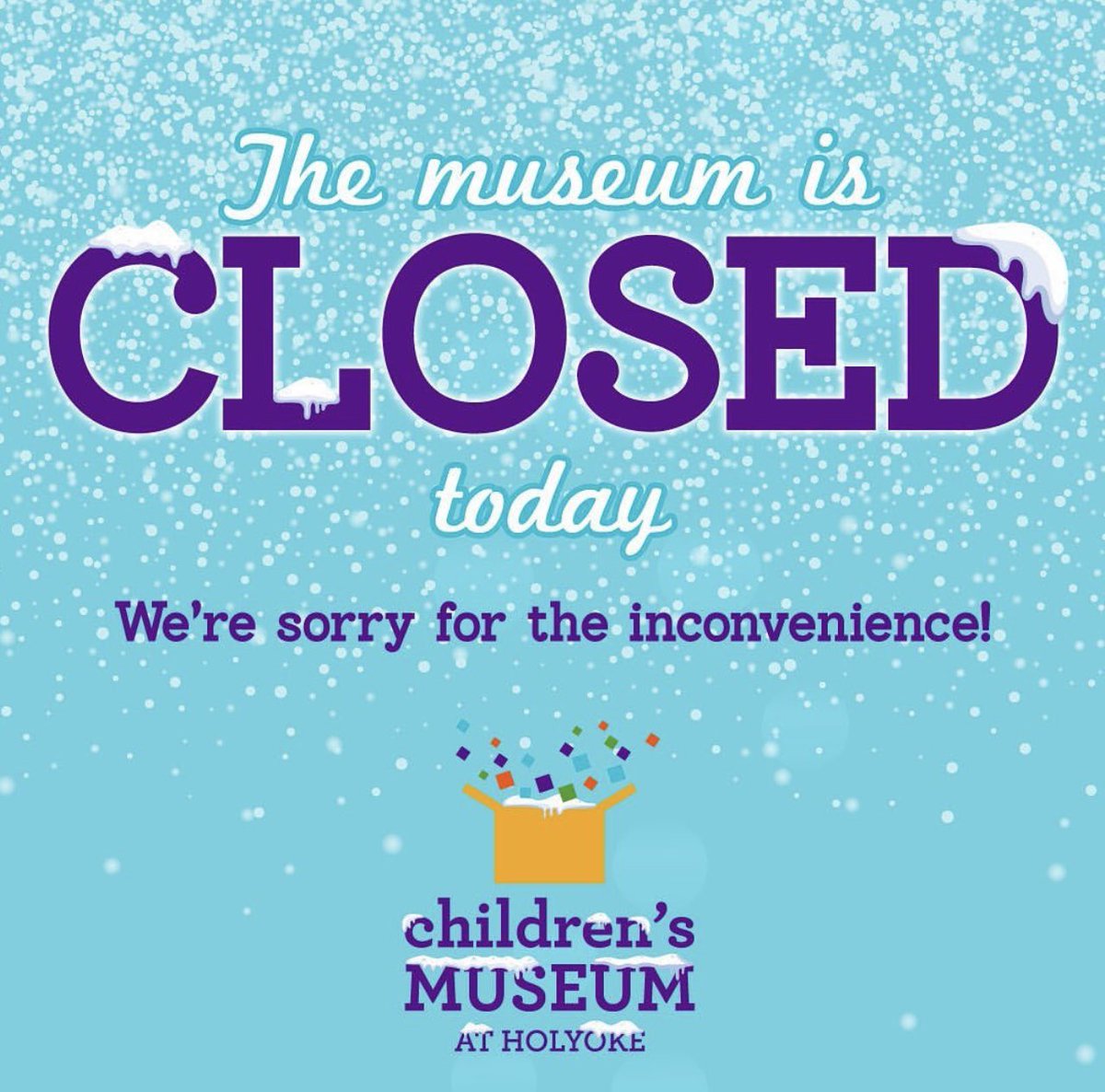 CMHolyoke's tweet photo. Hello, friends! The Children's Museum at Holyoke is closed today due to inclement weather. We are wishing a safe, and FUN snow day for all! https://t.co/KgqLv3UDgE