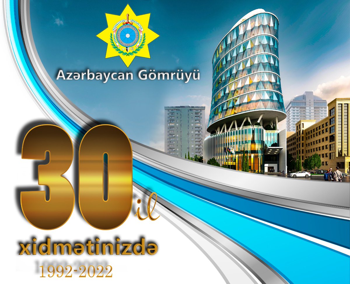 SafarMehdiyev_'s tweet photo. #İqtisadi və #milli təhlükəsizliyimizin sadiq keşikçiləri, əziz gömrükçülər! #Gömrük orqanlarının yaradılmasının 30 illik yubileyi və peşə bayramı münasibətilə hər birinizi təbrik edir, ölkəmizin tərəqqisi naminə fəaliyyətinizdə uğurlar arzulayıram. 
#AzərbaycanGömrüyü30 https://t.co/sBOSlwYQcg