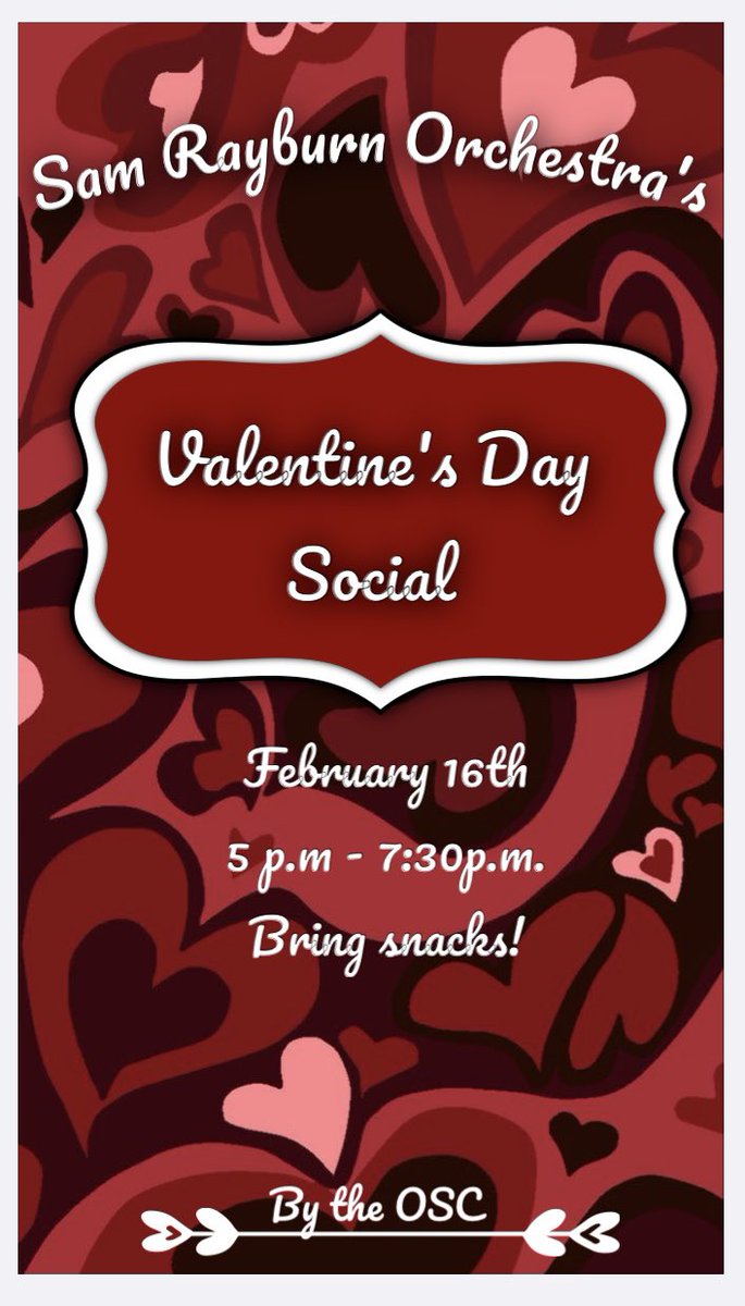 💕Join us for our Valentine’s day Social💕 on February 16. The social will be from 5 p.m. to 7:30 p.m! Brings snack to share with everything. We hope to see all orchestra students there! ✨✨