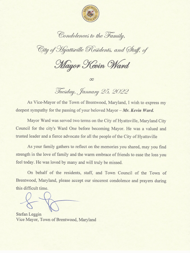 BrentwoodMd's tweet photo. #LetterofCondolence for @HyattsvilleMD Mayor #KevinWard https://t.co/6vtvFgict7