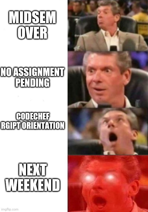 CodeChef_RGIPT's tweet image. Fresher's be ready, CODECHEF RGIPT Chapter is presenting some exciting memes that will definitely capture your soul, enlighten up your minds and after encountering one ,you all will move with a cheerful smile to the other.
There you go.
#codechefrgipt #codechef #orientation