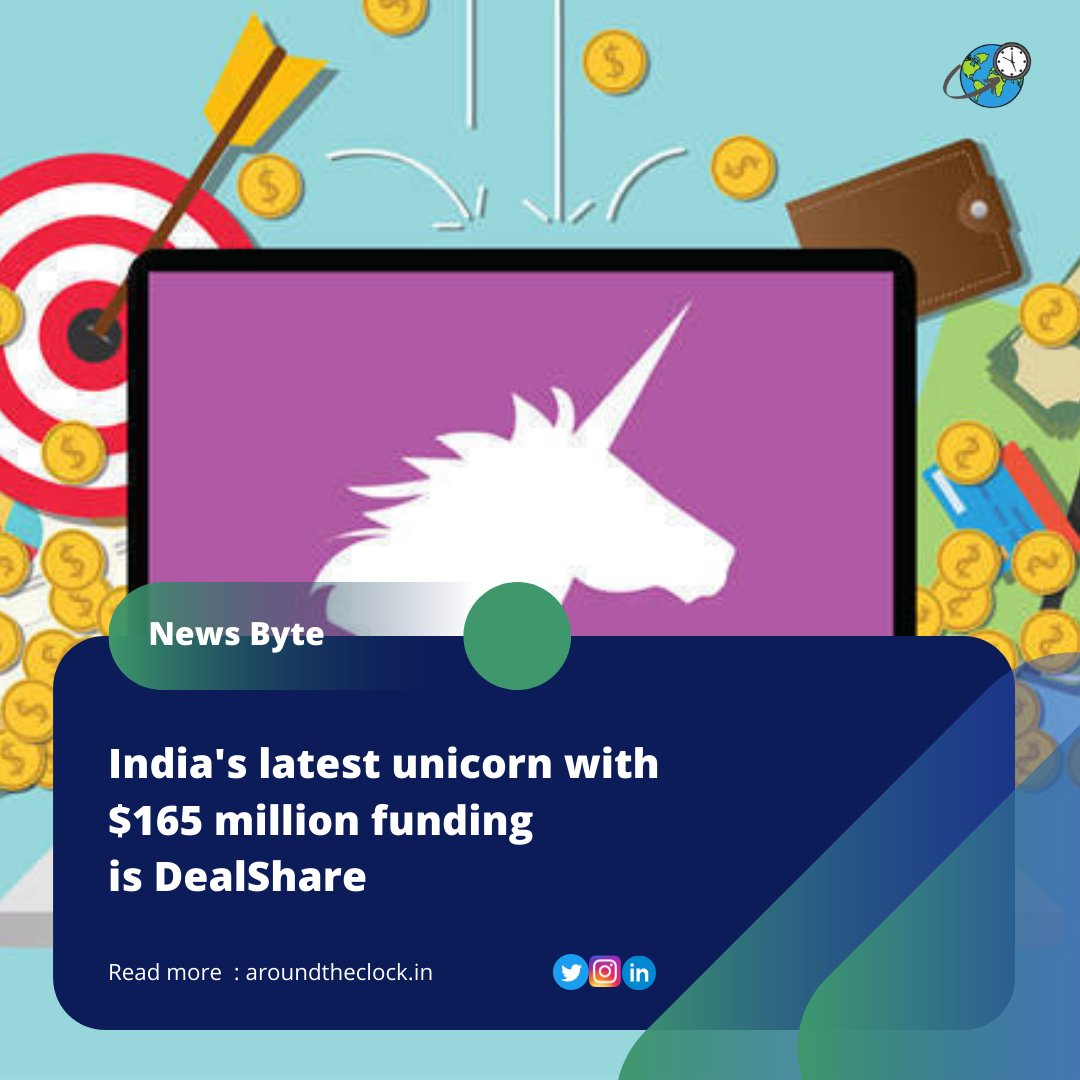 Around The Clock on Twitter: "DealShare a social commerce platform become Indian latest unicorn with funding worth $165 million at the valuation of $1.6 billion. Founded by Vinnet Rao, Sourjyendu Medda, Sankar