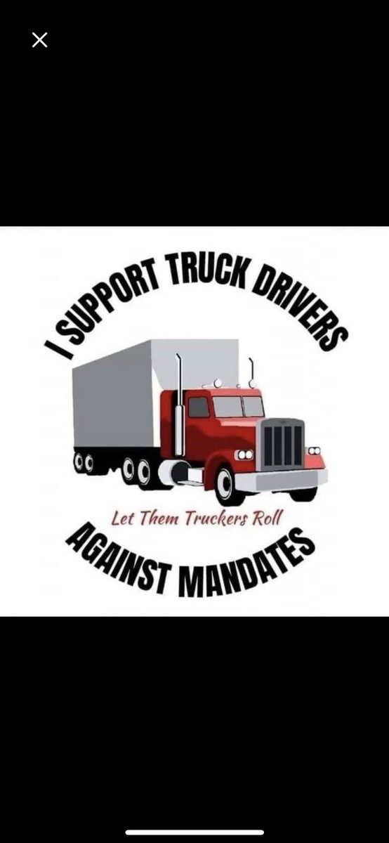 I support the truck drivers.