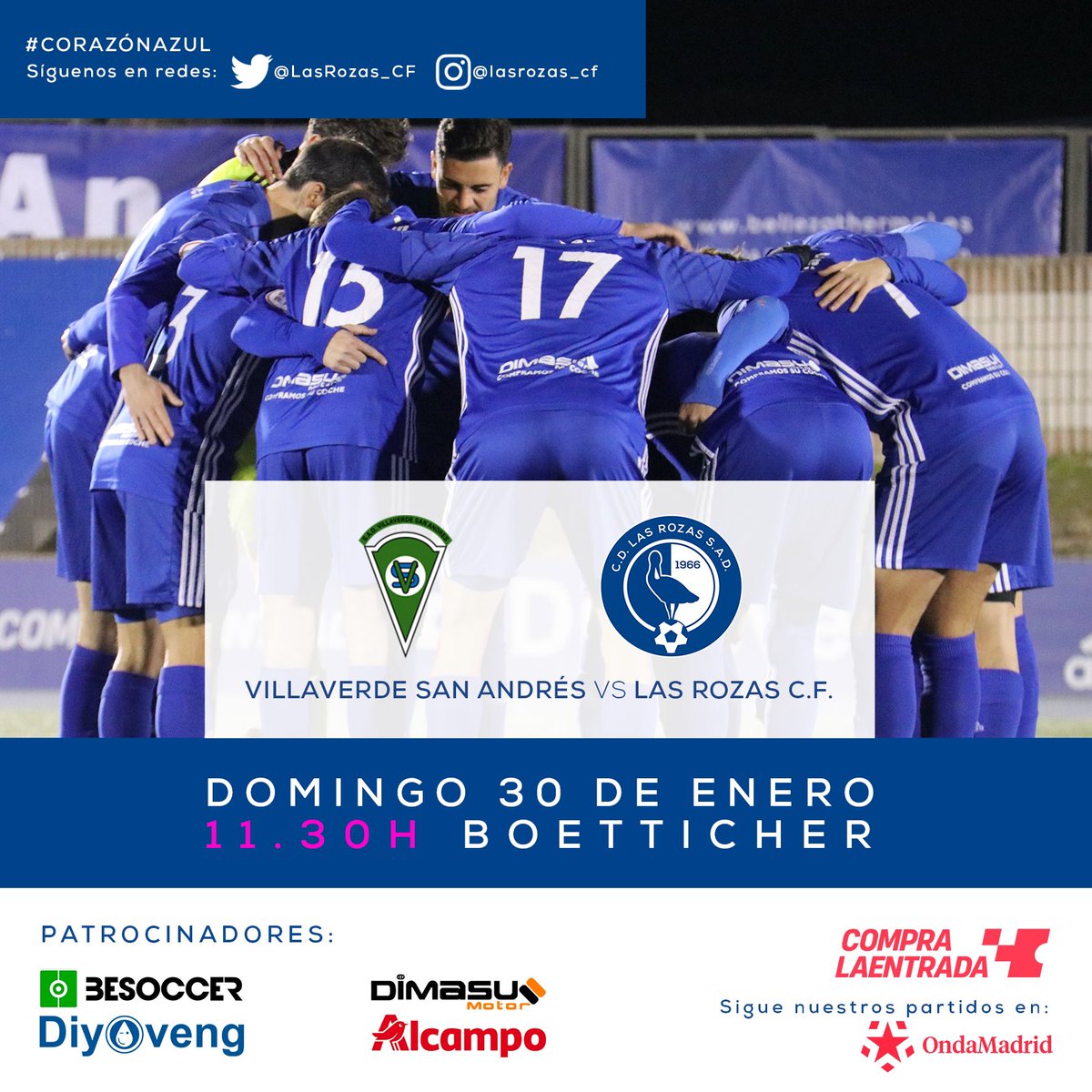 LasRozas_CF's tweet photo. PRIMER EQUIPO| #MatchDay. Mañana hay PARTIDO para el EQUIPO de @CarlosRdiguez17.

📆 30 de enero
🕛 11:30 h.
🏟 Boetticher
🆚 @SADvillaverde 
🏆 #TerceraRFEF - Gr. VII (J26)
📻 @madridaltanto 

#CorazonAzul | 💙
#QueTodoVuelvaAEmpezar https://t.co/4CvqJlNq88