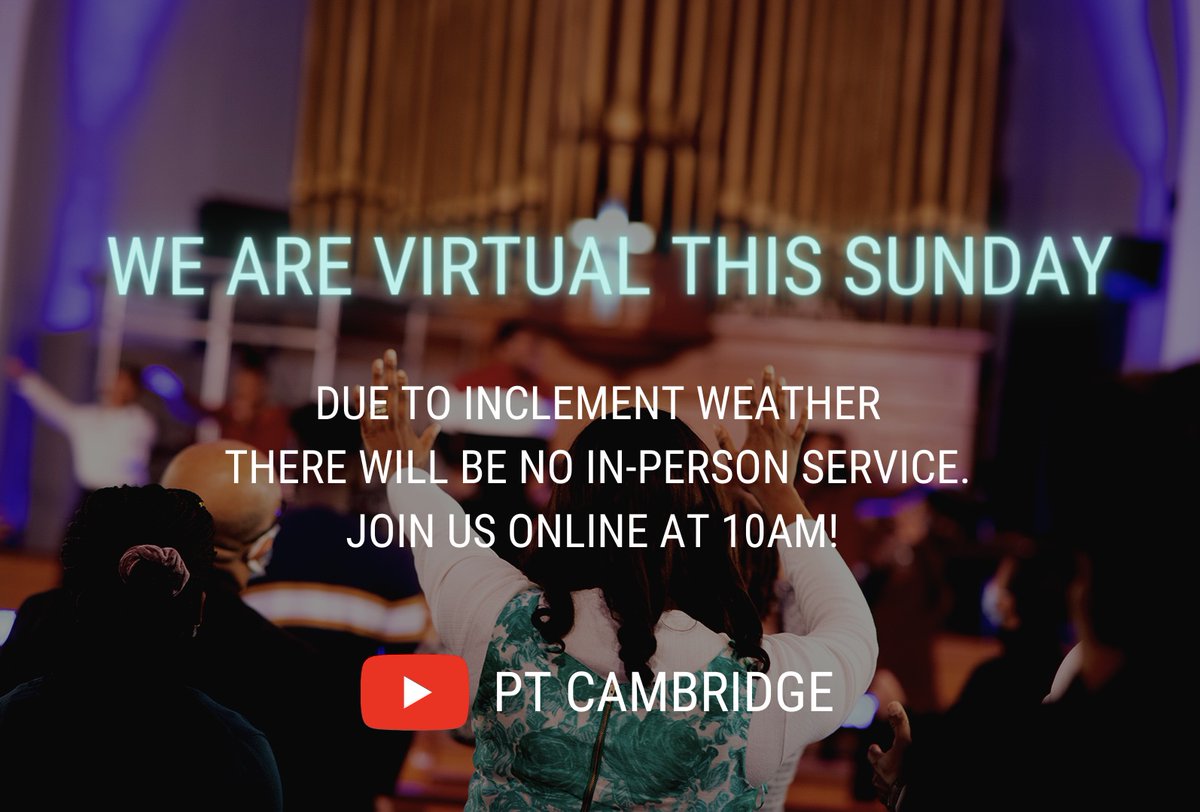 Pentecostal Tabernacle (@ptcambridge) on Twitter photo Due to inclement weather Sunday Service will be fully virtual. Join us on Youtube at 10am to fellowship with us! Due to inclement weather Sunday Service will be fully virtual. Join us on Youtube at 10am to fellowship with us!