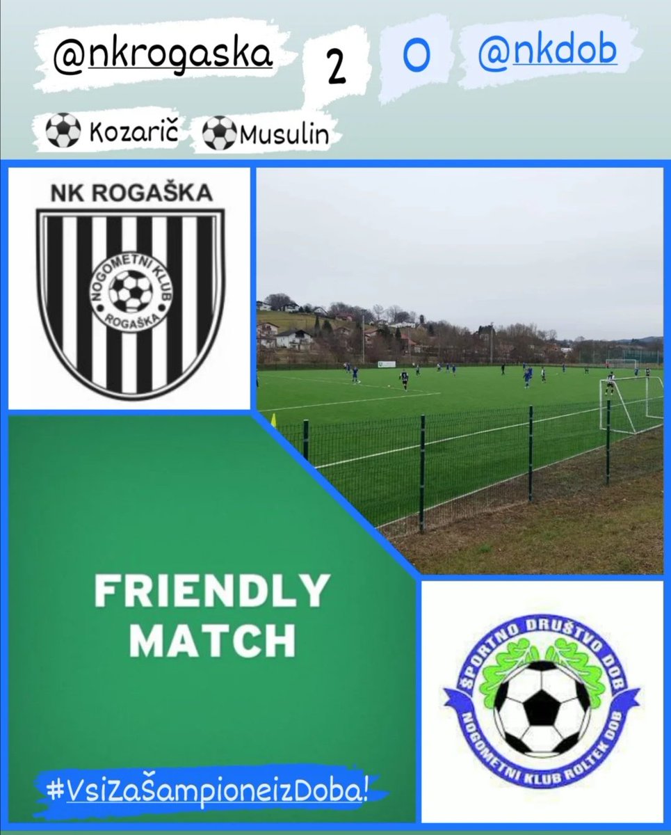 NkRoltekDob's tweet photo. #Predsezona 2.SNL :
V 2.PRIPRAVLJALNI TEKMI Z 2 : 0 ZMAGALA #ROGAŠKA!
Prijateljska tekma
@nkrogaska : @NkRoltekDob 2 : 0 ( FT)
⚽️ Kozarič, ⚽️ Musulin
#VsiZaŠampioneizDoba!
#2SNL #ČLANI #priprave
@slatna @visitdomzale
#friendlymatch https://t.co/salB3zy2bD