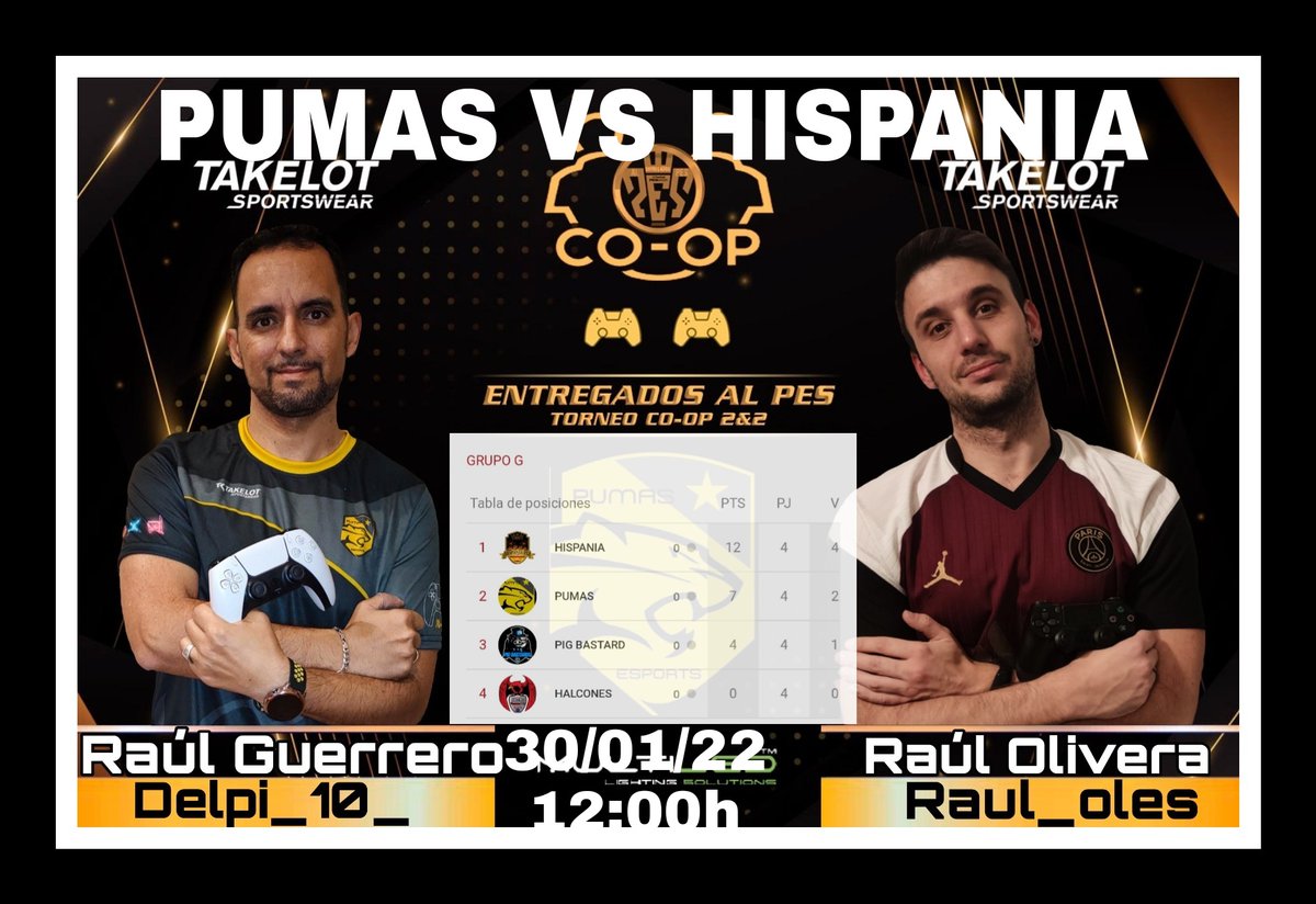 Mañana nuestros dos representantes <a href="/RalOlivera11/">Raúl Olivera</a> y <a href="/Delpi_10_/">Delpi</a> del torneo Coop de @entregados_pes se juegan el pase a la siguiente fase del grupo G contra  <a href="/HISPANIAPES/">HISPANIA PES®️🔥🇪🇦11vs11🇪🇦🔥</a> 
Dificultad máxima ante los líderes del grupo.

30/01/22
📺12:00h
youtube.com/channel/UCmYeU…