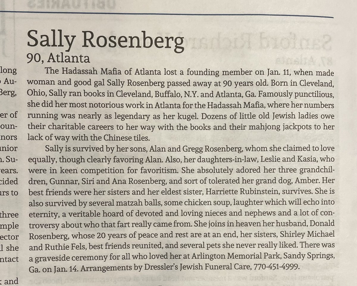 “She is also survived by several matzah balls, some chicken soup, laughter which will echo into eternity, a veritable board of devoted and loving nieces and nephews — and a lot of controversy about who that fart really came from.”