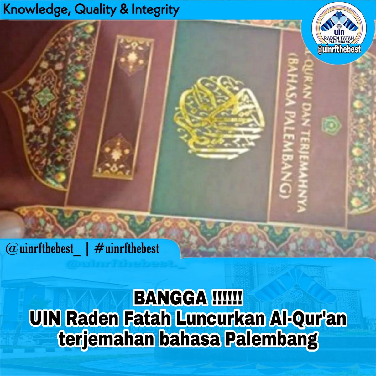 uinrfthebest's tweet photo. Universitas Islam Negeri (UIN) Raden Fatah sukses menerjemahkan Al-Qur'an ke dalam bahasa Palembang, dengan proses terjemah memakan waktu selama setahun. Pembuatan terjemahan Al-Qur'an itu turut dibantu Kementerian Agama RI.
.👇👇👇
https://t.co/loS0GICqh5 https://t.co/5BXnd79DWw