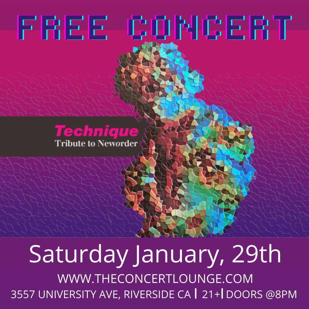 FREE SHOW!!!!!
A Tribute to New Order by Technique!
Reserve tickets for guaranteed entry.
Head over to theconcertlounge.com and grab your tickets now! 
Doors at 8:00PM
21+