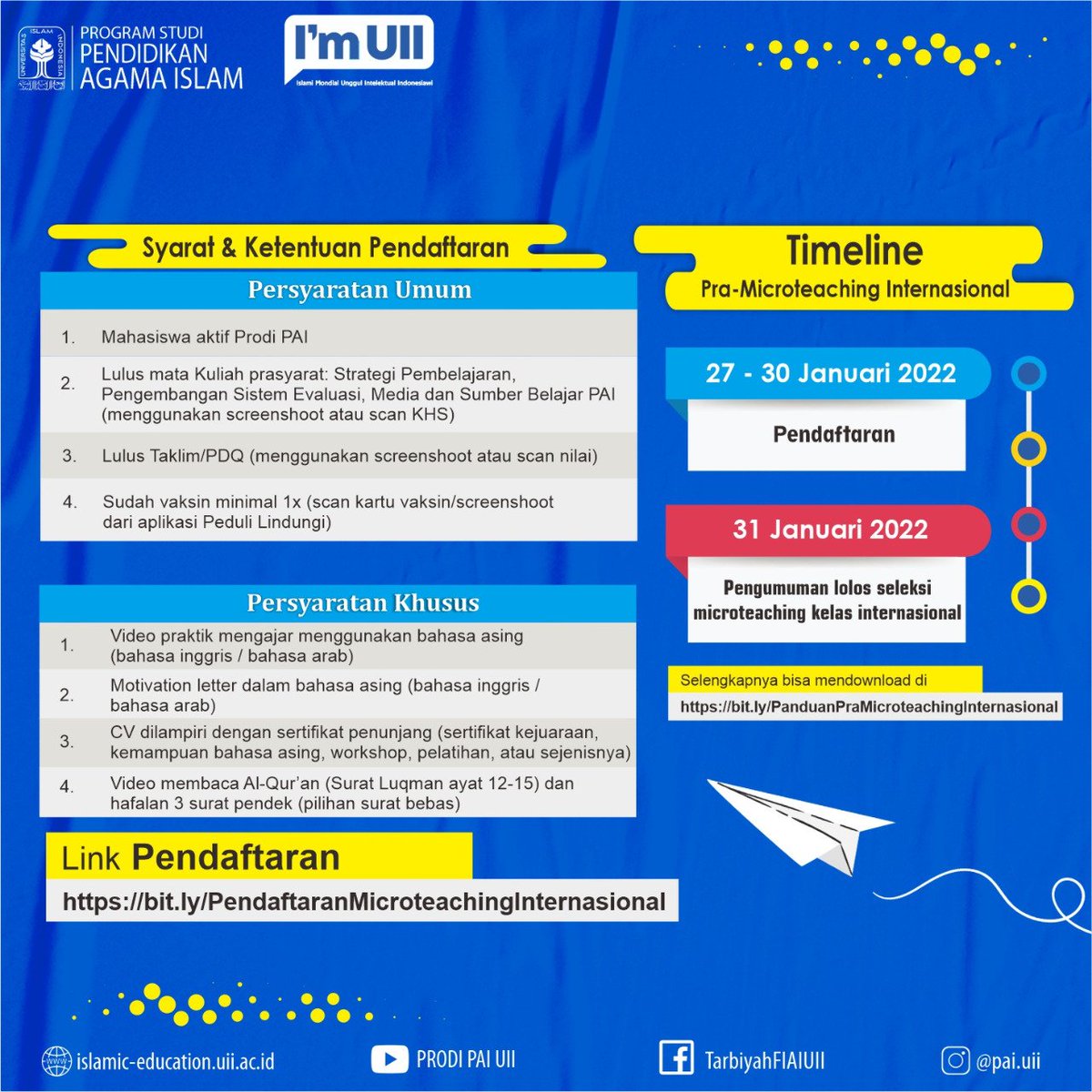 PaiUii's tweet photo. Microteaching internasional Classes Open Registration!

Yukk daftar segera frens
#paiuii
#pai #jsi #fiai
#uiiyogyakarta https://t.co/J1PTpQFLrP