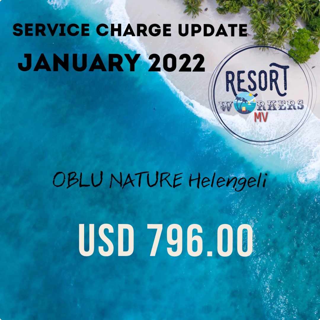 ResortWorkersMv's tweet photo. OBLU NATURE Helengeli - USD 796

#JanuaryServiceChargeUpdate
 #ResortWorkersMV https://t.co/paXVjKjQ67